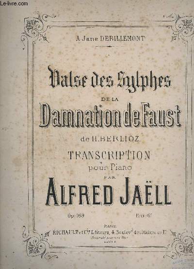 VALSE DES SYLPHES DE LA DAMNATION DE FAUST - POUR PIANO - OP.169.