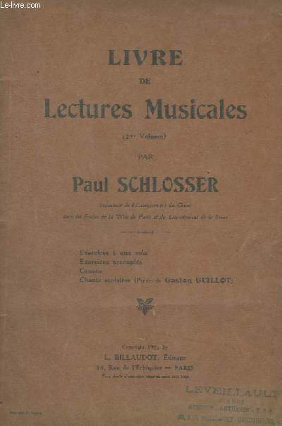 LIVRE DE LECTURES MUSICALES - 2 VOLUME - EXERCICES A 1 VOIX + EXERCICES ACCOUPLES + CANONS + CHANTS SCOLAIRES.