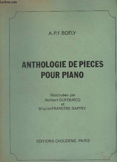 ANTHOLOGIE DE PIECES POUR PIANO.