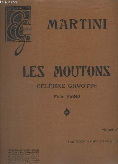 LES MOUTONS - CELEBRE GAVOTTE POUR PIANO.