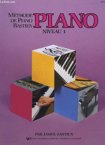METHODE DE PIANO - NIVEAU 1.