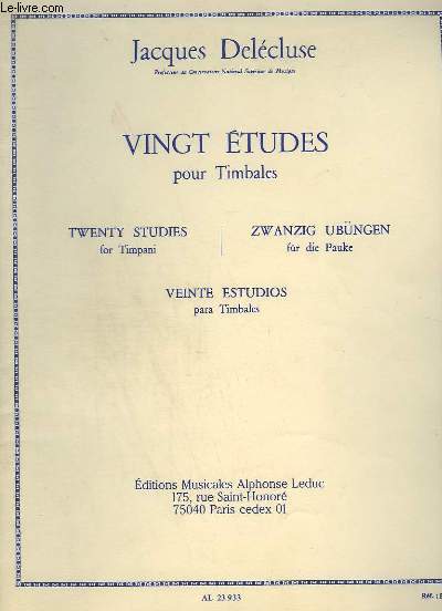 20 ETUDES POUR TIMBALES / 20 STUDIES FOR TIMPANI / 20 UBNGEN FR DIE PAUKE / 20 STUDIOS PARA TIMBALES.