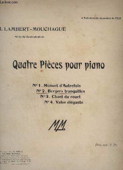 QUATRE PIECES POUR PIANO - N2 : BERGERS TRANQUILLES.