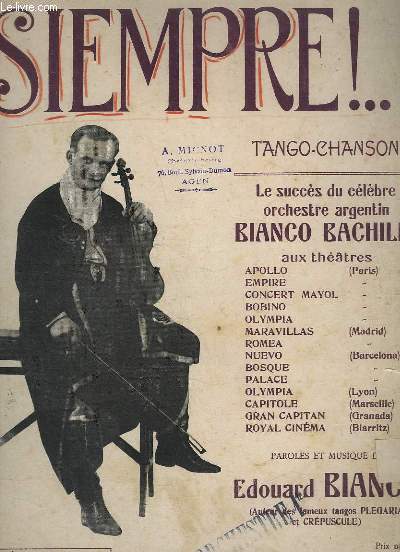 SIEMPRE ! - TANGO / CHANSON - PIANO + PARTITIONS MANUSCRITES POUR VIOLON ET BASSE.