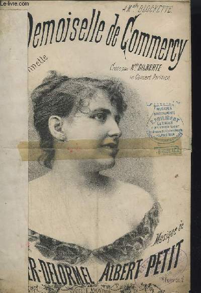 LA DEMOISELLE DE COMMERCY - CHANSONNETTE.