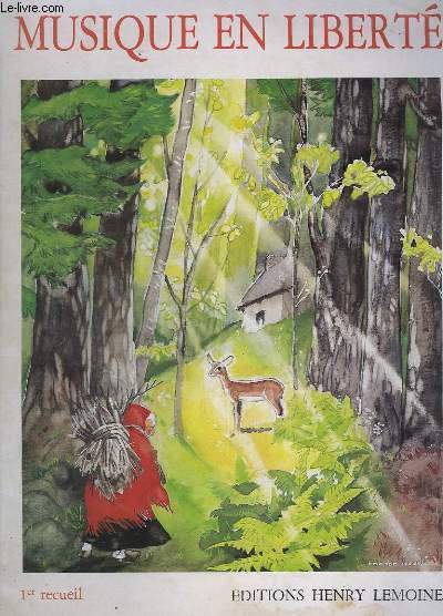 MUSIQUE EN LIBERTE / MUSIC AT LEISURE - 1 RECUEIL / 1 BOOK - 16 PIECES TRES FACILES POUR LE PIANO - TEXTES FRANCAIS / ANGLAIS - CONNERIE DE TROMPETTE / TRUMPET CALL + LA CORNEMUSE / THE BAGPIPES + LA GRANDE RIVIERE / THE WIDE RIVER...