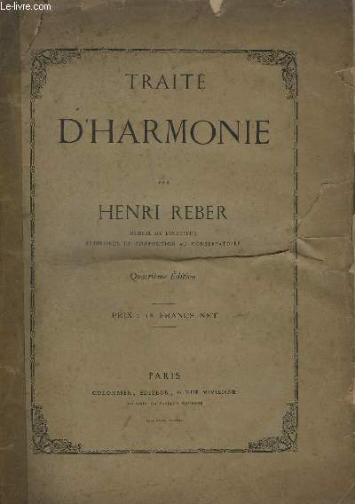 TRAITE D'HARMONIE - QUATRIEME EDITION.