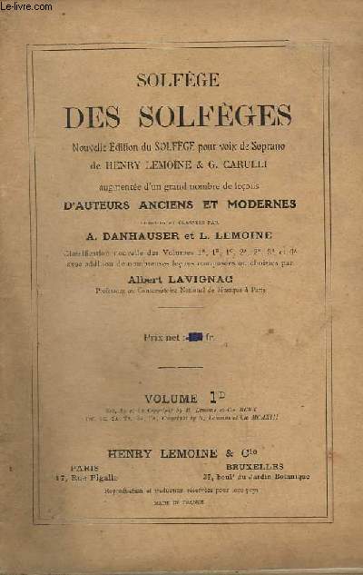 SOLFEGE DES SOLFEGES - NOUVELLE EDITION DU SOLFEGE POUR VOIX DE SOPRANO - VOLUME 1 D.