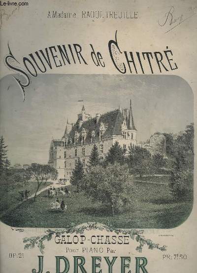 SOUVENIR DE CHITRE - GALOP-CHASSE - OP.21 - POUR PIANO.