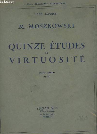 QUINZE ETUDES DE VIRTUOSITE POUR PIANO - OP.72.