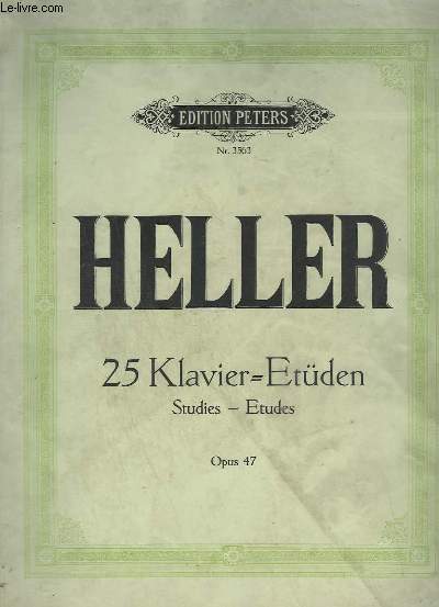 25 KLAVIER ETDEN / STUDIES / ETUDES - OPUS 47.