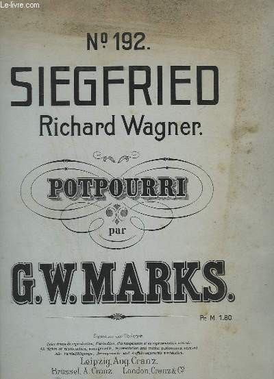 SIEGFRIED RICHARD WAGNER - POTPOURRI - N192.