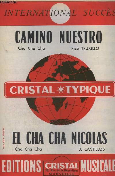 CAMINO NUESTRO + EL CHA CHA NICOLAS - TROMBONE + ACCORDEON + PIANO + 1 SAXO ALTO MIB + 2 SAXO TENOR SIB + 3 SAXO ALTO MIB + 1 TROMPETTE SIB + 2 TROMPETTE SIB.