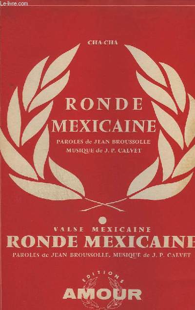 RONDE MEXICAINE - TROMBONE + PIANO + ACCORDEON / CHANT + 1 SAXO ALTO SIB + 2 SAXO TENOR SIB + 3 SAXO ALTO MIB + 1 TROMPETTE SIB + CHANT MIB + CHANT SIB + CONTREBASSE / GUITARE.