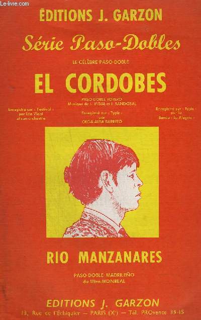 EL CORDOBES + RIO MANZANARES - BATTERIE + PIANO + ACCORDEON + VIOLON + 1 SAXO ALTO MIB + 2 SAXO TENOR SIB + 3 SACO ALTO MIB + TROMPETTE SIB 1 ET 2 + CONTREBASSE / GUITARE + TROMBONE + CHANT / ACCODEON.