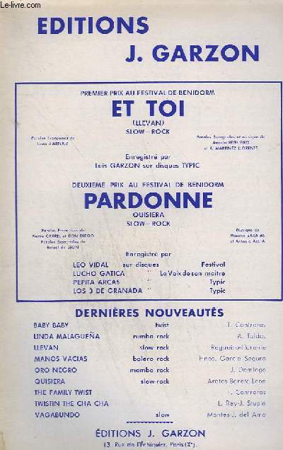 ET TOI + PARDONNE - PIANO CONDUCTEUR + CONTREBASSE / GUITARE + 1 SAXO ALTO MIB + 2 SAXO TENOR SIB + 3 SAXO ALTO MIB + TROMBONE + 1 TROMPETTE SIB + 2 TROMPETTE SIB + VOCAL.