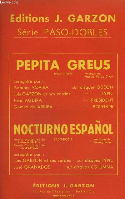 NOCTURNO ESPANOL + PEPITA GREUS - PIANO CONDUCTEUR + VIOLONS + 1 SAXO ALTO MIB + 2 SAXO TENOR SIB + 3 SAXO ALTO MIB + 1 TROMPETTE SIB + 2 TROMPETTE SIB + CONTREBASSE + TROMBONE + BATTERIE + ACCORDEON + CHANT / ACCORDEON.