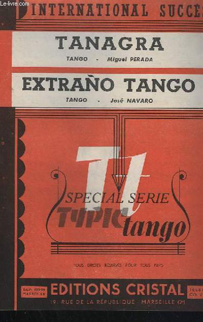 TANAGRA + EXTRANO TANGO - CONTREBASSE + VIOLON A+B + PIANO + BANDONEON A+B. -... - Afbeelding 1 van 1