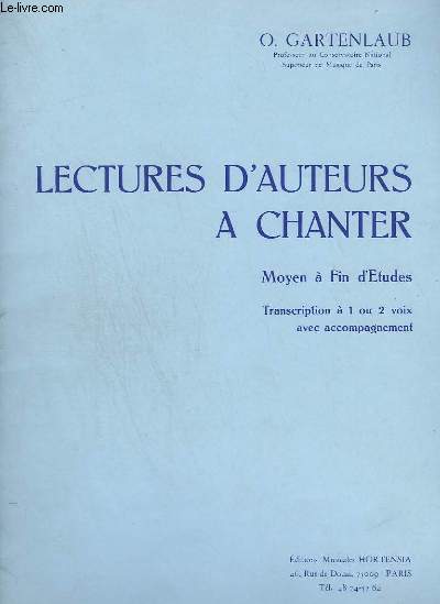 LECTURES D'AUTEURS A CHANTER - MOYEN A FIN D'ETUDES - TRANSCRIPTION A 1 OU 2 VOIX AVEC ACCOMPAGNEMENT - POUR PIERRE : 6 PIECES FACILES POUR CLAVIER + TRIADE + 4 MAINS ENCHANTEES : 5 PIECES FACILES POUR PIANO A 4 MAINS + COMME AUTREFOIS...