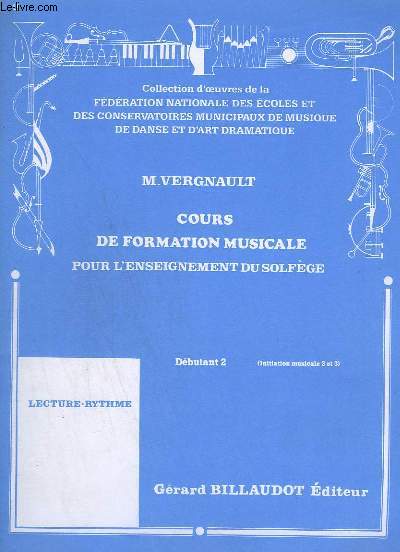 COURS DE FORMATION MUSICALE POUR L'ENSEIGNEMENT DU SOLFEGE - DEBUTANT 2.