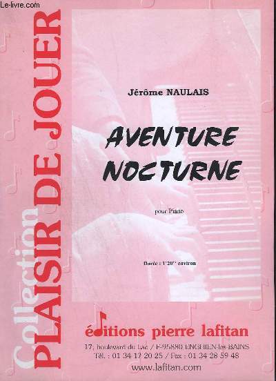 AVENTURE NOCTURNE - POUR PIANO.