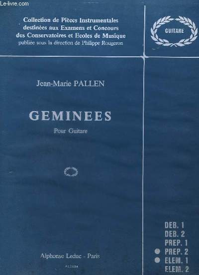 GEMINEES - POUR GUITARE - PREP.2 + ELEM.1.