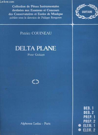 DELTA PLANE - POUR GUITARE - ELEM.1 + ELEM.2.