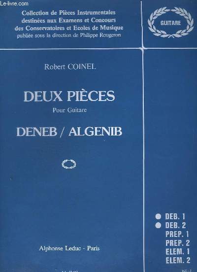 DEUX PIECES : DENEB + ALGENIB - POUR GUITARE - DEB.1 + DEB.2.