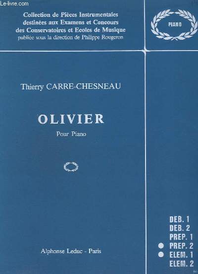 OLIVIER - POUR PIANO - PREP.2 + ELEM.1.
