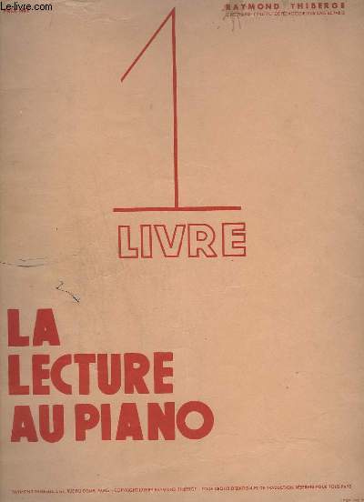 LA LECTURE AU PIANO - 1 LIVRE.