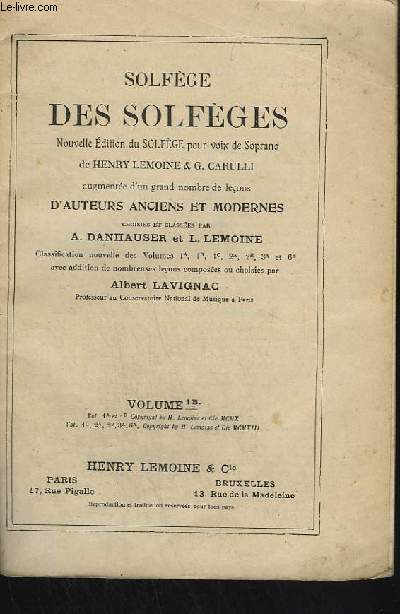 SOLFEGE DES SOLFEGES - VOLUME 1B - NOUVELLE EDITION DU SOLFEGE POUR VOIX SOPRANO.