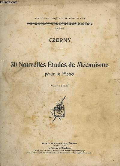 30 NOUVELLEES ETUDES DE MECANISME POUR LE PIANO - N9376.