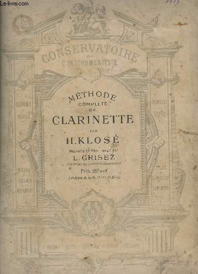 METHODE COMPLETE DE CLARINETTE - 2 VOLUMES.