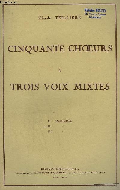 50 CHOEURS A TROIS VOIX MIXTES - FASCICULE N2 : LAS, JE N'IRAI PLUS + L'AMOUR DE MOY + BON VIN, JE NE TE PUIS LAISSER + ROSSIGNOLET DU BOIS + MUNTANYES REGALADAS + SA CANTO + BAISSEZ-VOUS, MONTAGNES + LA PERDRIOLE + QUAND LA MARIE + SILVESTRIK...