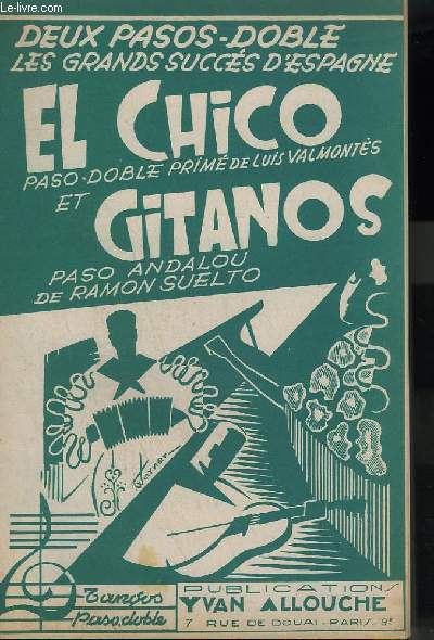 EL CHICO + GITANOS - CONTREBASSE + ACCORDEON + PIANO ACCORDEON + TROMBONE + TROMPETTES SIB + 1 SAXO ALTO MIB + 2 SAXO TENOR SIB + 3 SAXO ALTO MIB + VIOLONS.