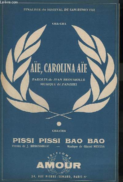 AIE, CAROLINA, AIE + PISSI PISSI BAO BAO - CONTREBASSE / GUITARE + PIANO CONDUCTEUR + ACCORDEON / CHANT UT + CHANT MIB + 1 SAXO ALTO MIB + 2 SAXO TENOR SIB + 3 SAXO ALTO MIB + TROMBONE + 1 TROMPETTE SIB + 2 TROMPETTE SIB.