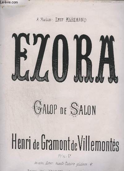 EZORA - GALOP DE SALON - OP.11.