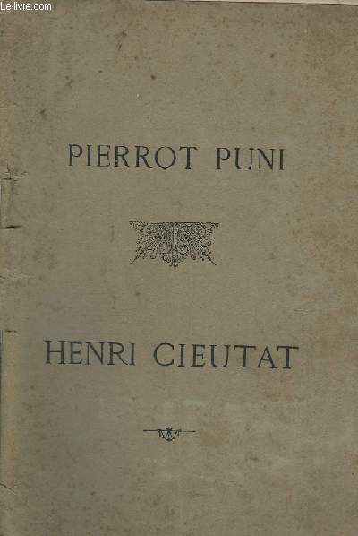 PIERROT PUNI - OPERA COMIQUE EN 1 ACTE - PIANO + CHANT.
