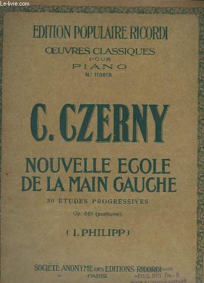 NOUVELLE ECOLE DE LA MAIN GAUCHE - 30 ETUDES PROGRESSIVES - OP.861.