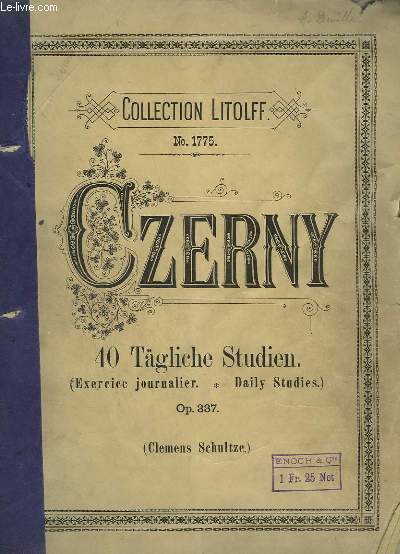 40 EXERCICES JOURNALIERS / 40 TAGLICHE STUDIEN / 40 DAILY STUDIES - OP.337.