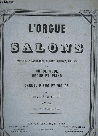 L'ORGUE DES SALONS - 2 IMPROVISATIONS POUR ORGUE SEUL - REVERIE ET SICILIENNE.