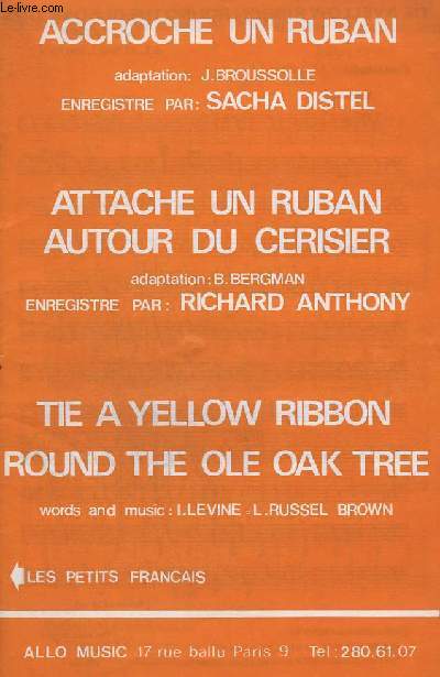 TIE AYELLOW RIBBON ROUND THE OLE OAK TREE + LES PETITS FRANCAIS - CONTREBASSE + PIANO + INSTRUMENTS MIB + INSTRUMENTS SIB + CHANTS / INSTRUMENTS UT + GUITARE + PAROLES.
