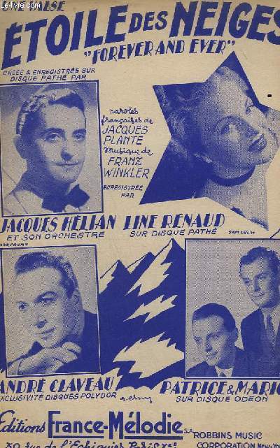 ETOILE DES NEIGES / FOREVER AND EVER - CHANT.