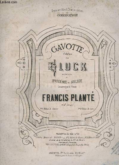 GAVOTTE CELEBRE DE GLUCK - EXTRAITE DE IPHIGENIE EN AULIDE - N2 : EDITION DE SALON.