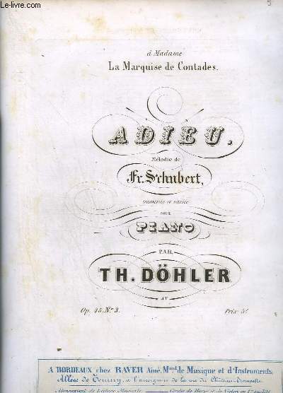 ADIEU - MELODIE DE FR. SCHUBERT - POUR PIANO.