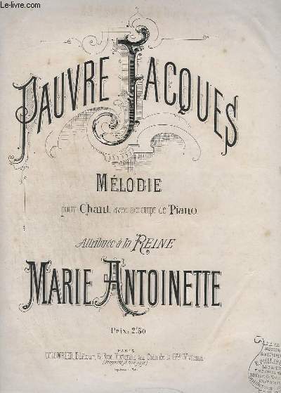 PAUVRE JACQUES - MELODIE POUR CHANT + PIANO.