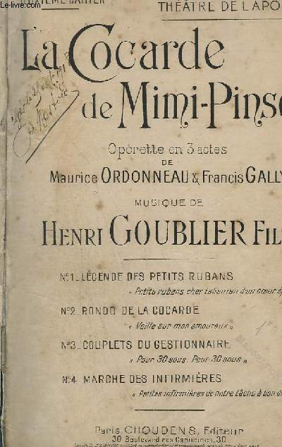 LA COCARDE DE MIMI PINSON - CAHIER 2 - LEGENDEN DES PETITS RUBANS + RONDEAU DE LA COCARDE + COUPLETS DU GESTIONNAIRE + MARCHE DES INFIRMIERES - CHANT.