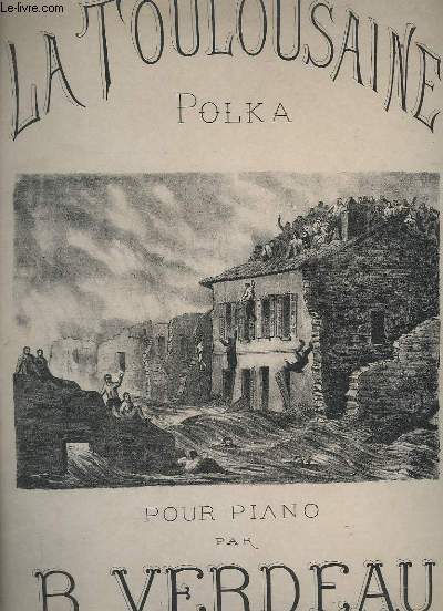 LA TOULOUSAINE - POLKA POUR PIANO.