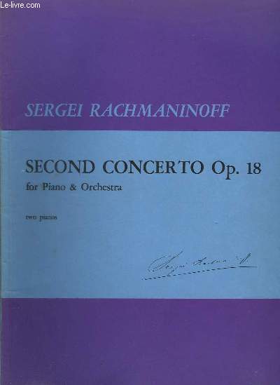 SECOND CONCERTO OP.18 - FOR PIANO & ORCHESTRA - 2 PIANOS.