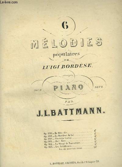 6 MELODIES POPULAIRES DE LUIGI BORDESE POUR PIANO : OP.163 : LES BRESILIENNES.